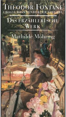 Mathilde M?hring, Theodor Fontane