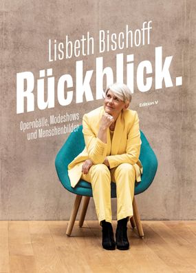 R?CKBLICK., Lisbeth Bischoff