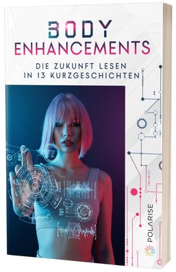 Body Enhancements, Sandra Bollenbacher