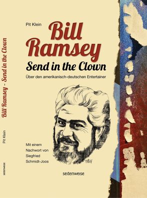 Bill Ramsey - Send in the Clown: ?ber den amerikanisch-deutschen Entertaine ...