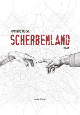 Scherbenland, Matthias M?cke