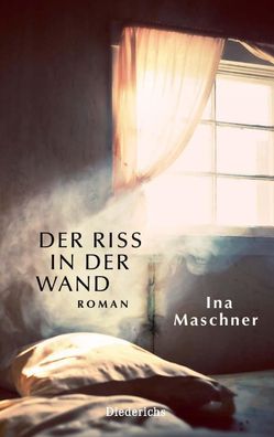 Der Riss in der Wand, Ina Maschner