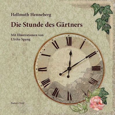 Die Stunde des G?rtners, Hellmuth Henneberg