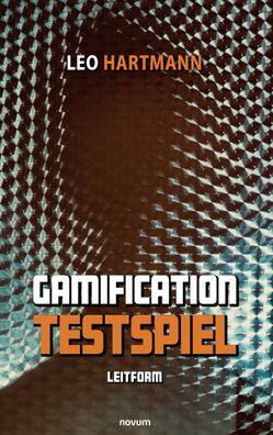 Gamification-Testspiel, Leo Hartmann