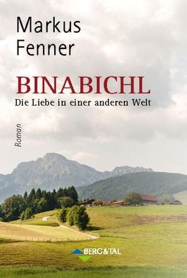 Binabichl, Markus Fenner