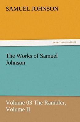 The Works of Samuel Johnson, Samuel Johnson