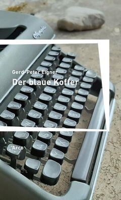 Der blaue Koffer, Gerd-Peter Eigner
