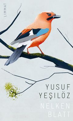 Nelkenblatt, Yusuf Yesil?z