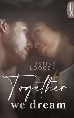 Together we dream, Justine Loogen