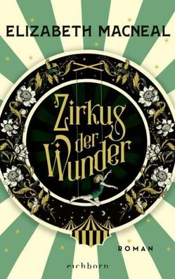 Zirkus der Wunder, Elizabeth Macneal