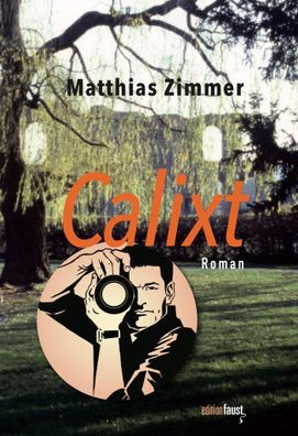 Calixt, Matthias Zimmer