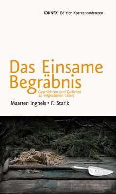 Das Einsame Begr?bnis, Maarten Inghels