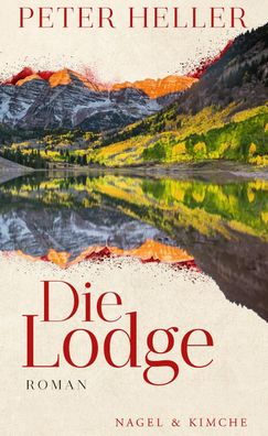Die Lodge, Peter Heller