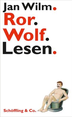 Ror. Wolf. Lesen., Jan Wilm