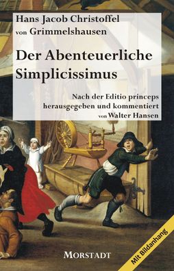 Der Abenteuerliche Simplicissimus, Hans Jacob Christoffel von Grimmelshausen