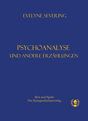 Psychoanalyse, Severing Evelyne