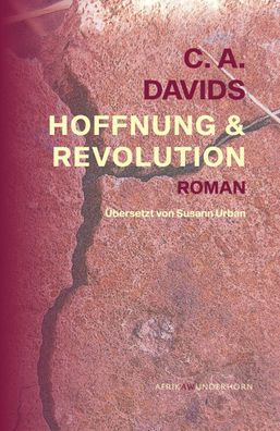 Hoffnung & Revolution, C. A. Davids