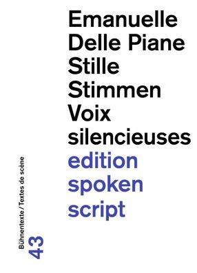 Stille Stimmen / Voix silencieuses, Emanuelle Delle Piane