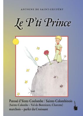 Le P'ti Prince, Antoine de Saint Exup?ry