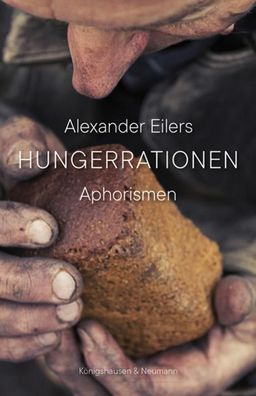 Hungerrationen, Alexander Eilers