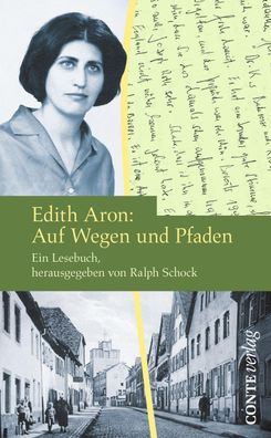 Edith Aron: Auf Wegen und Pfaden, Edith Aron