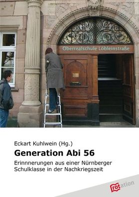 Generation Abi 56, Eckart Kuhlwein