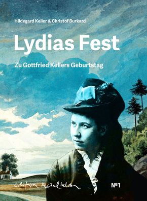 Lydias Fest, Hildegard Keller