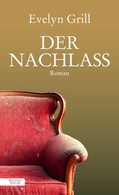 Der Nachlass, Evelyn Grill