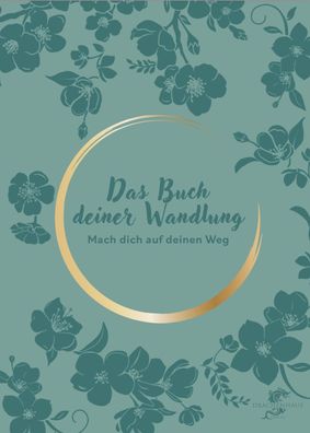 DAS BUCH DEINER Wandlung, Franziska Martini