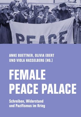 Female Peace Palace, Anke Buettner
