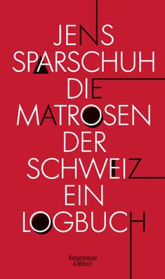 Die Matrosen der Schweiz, Jens Sparschuh