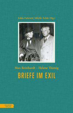 Briefe im Exil, Max Reinhardt