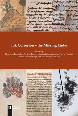 Ink Corrosion - the Missing Links, Patricia Engel