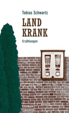 Landkrank, Tobias Schwartz