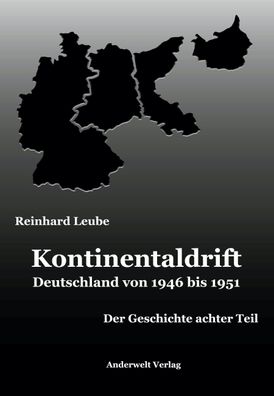 Kontinentaldrift, Reinhard Leube