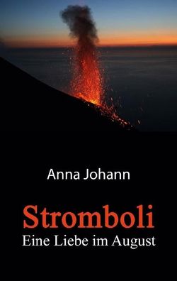 Stromboli, Anna Johann