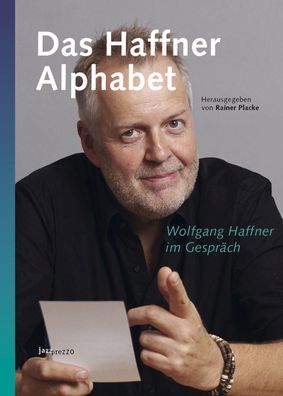 Das Haffner Alphabet, Rainer Placke