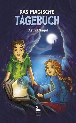 Das magische Tagebuch, Astrid Nagel