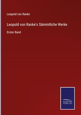 Leopold von Ranke's S?mmtliche Werke, Leopold von Ranke