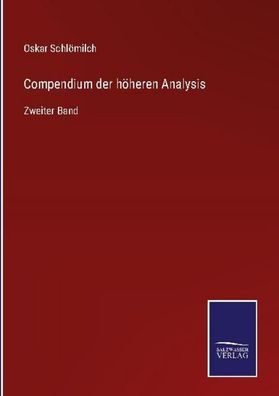 Compendium der h?heren Analysis, Oskar Schl?milch