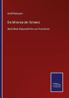 Die Minerale der Schweiz, Adolf Kenngott