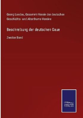 Beschreibung der deutschen Gaue, Georg Landau