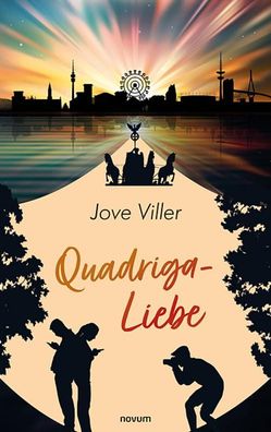 Quadriga-Liebe, Jove Viller