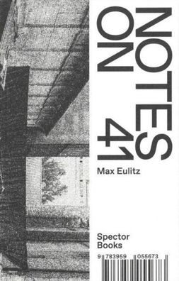 Notes on 41, Max Eulitz
