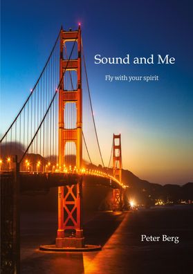 Sound And Me, Peter Berg