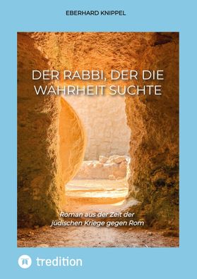 Der Rabbi, der die Wahrheit suchte, Eberhard Knippel