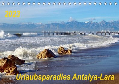 Urlaubsparadies Antalya-Lara (Tischkalender 2023 DIN A5 quer), Thilo Seidel