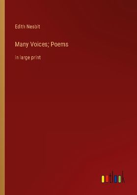 Many Voices Poems, Edith Nesbit