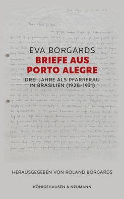 Briefe aus Porto Alegre, Eva Borgards