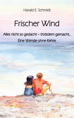 Frischer Wind, Harald E. Schmidt
